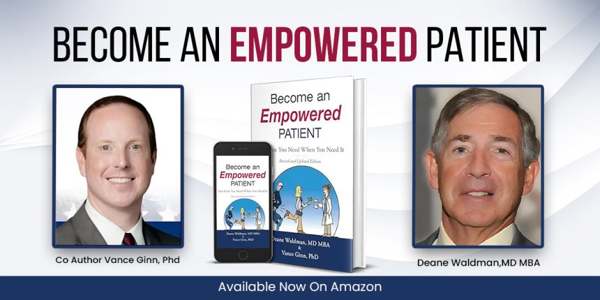 The Cardiologist's Cure: Dr. Deane Waldman's 'Become an Empowered Patient'